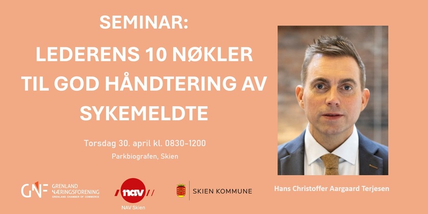 Seminar: Lederens 10 nøkler til god håndtering av sykemeldte